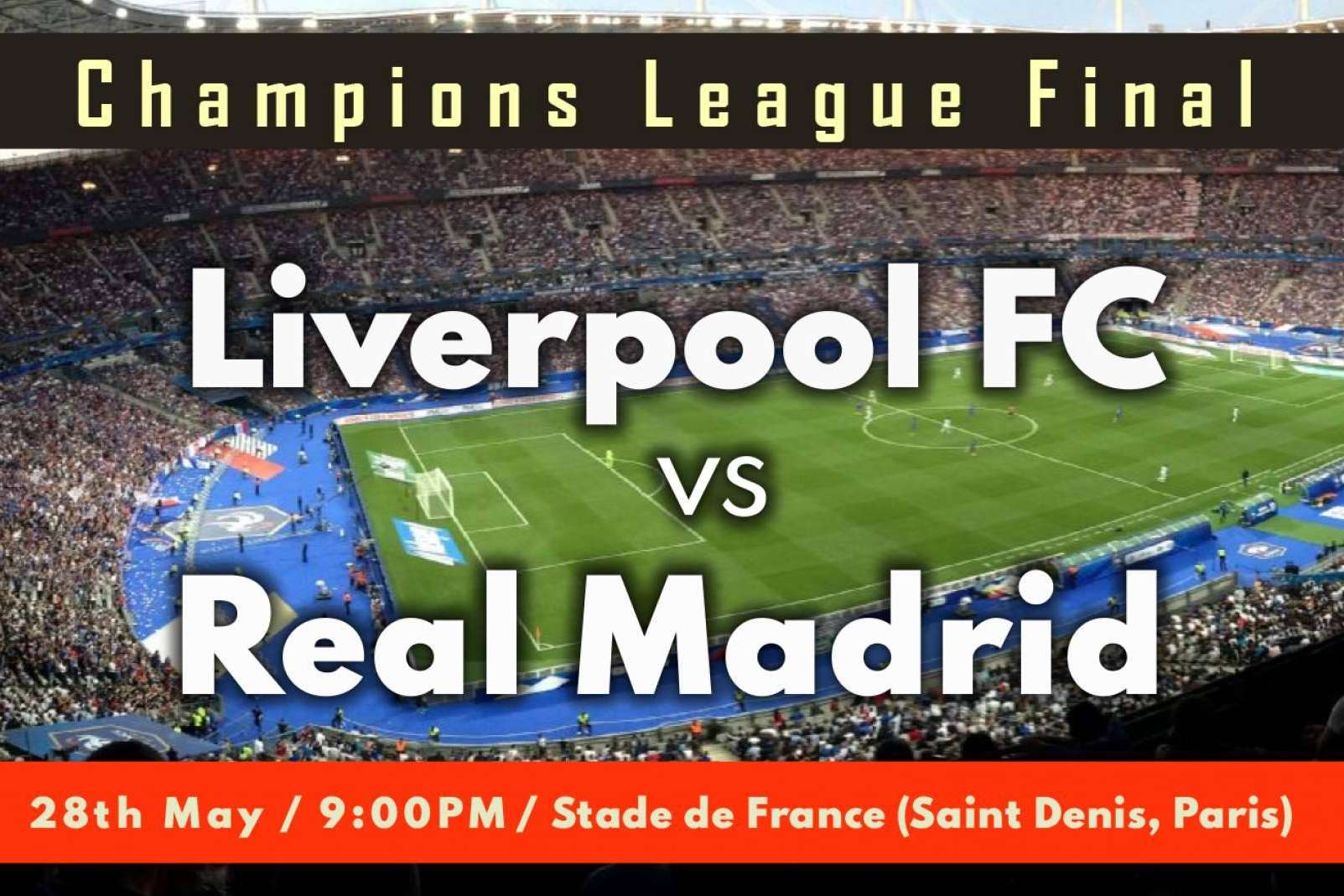 Football Host dispone de entradas del Final Champions League 2022