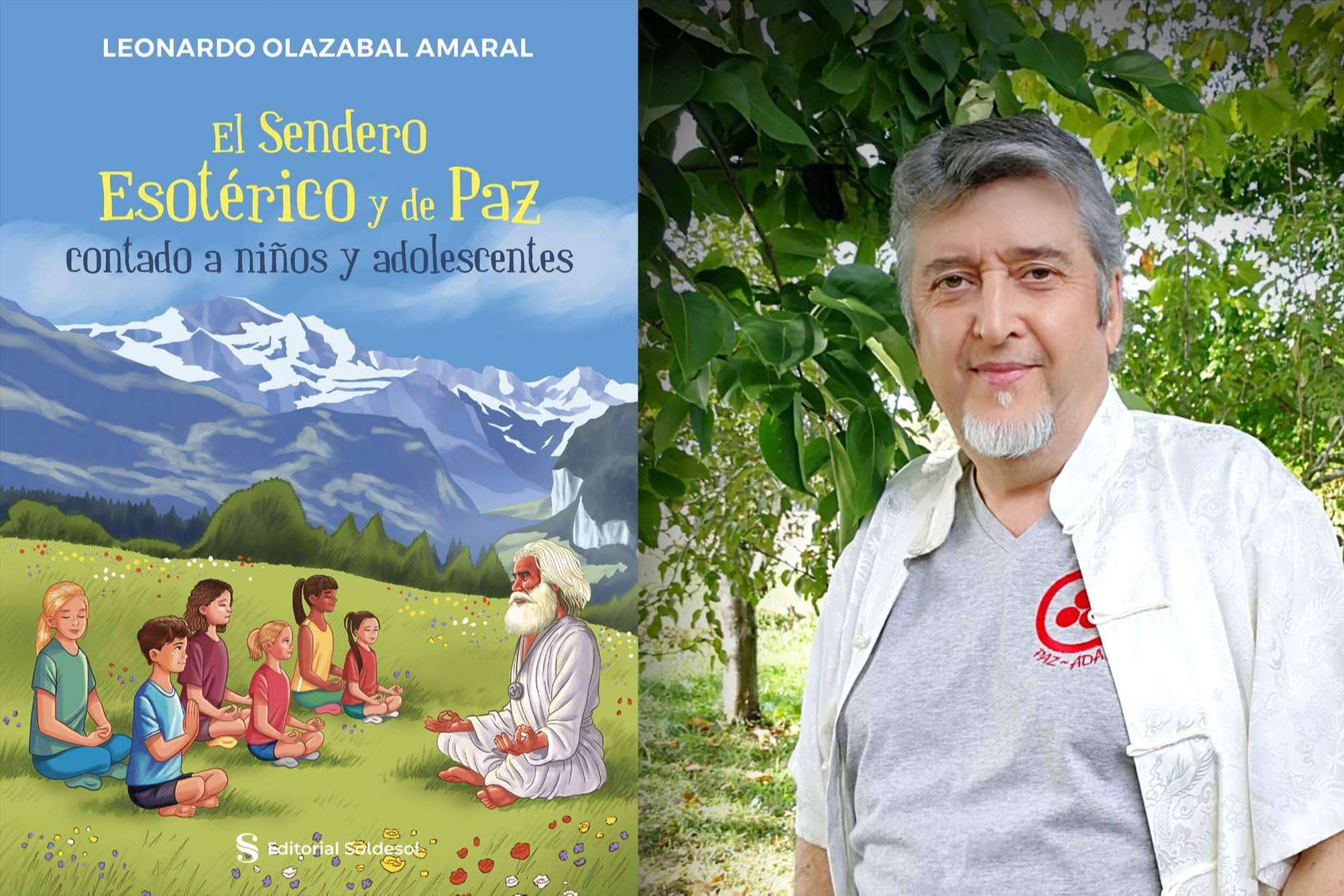 Leonardo Olazábal publica un libro destinado a los niños y adolescentes, para que descubran su voz interior