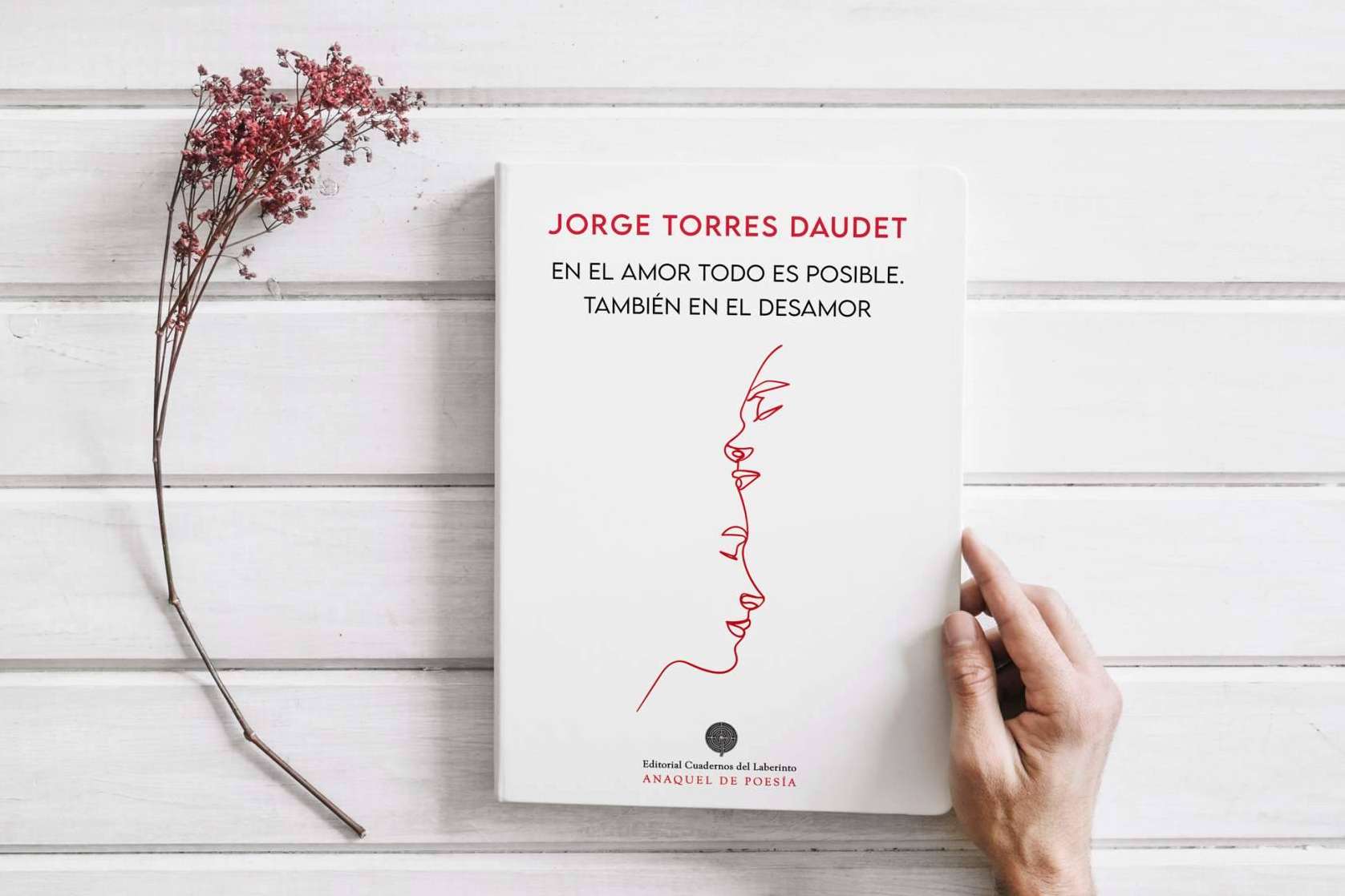 Cuadernos del Laberinto publica la poesía amorosa de Jorge Torres Daudet